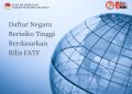 Daftar Negara Daftar Hitam dan Daftar Abu-Abu Berdasarkan Februari 2025