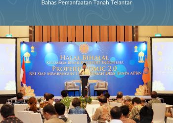 Menteri Nusron Hadiri Halalbihalal Keluarga Besar REI, Bahas Pemanfaatan Tanah Telantar