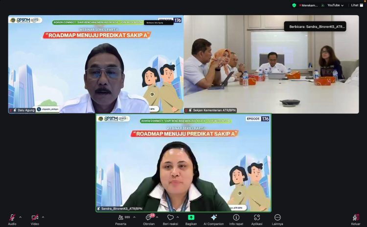 SAKIP Cerminan Akuntabilitas Publik, Irjen dan Sekjen Kementerian ATR/BPN Tegaskan Peran Strategis Pemimpin dan Integritas Kinerja