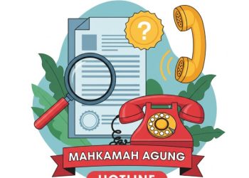 Ini Nomor Hotline Mahkamah Agung untuk Konfirmasi Dokumen Meragukan atau Surat Diduga Palsu