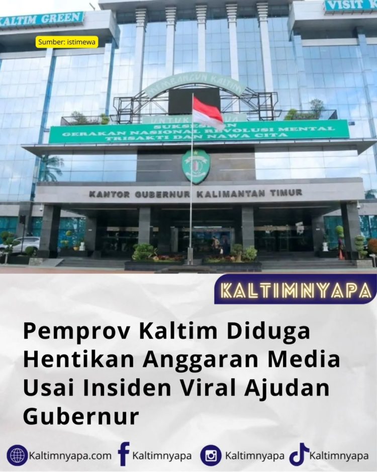 Polemik Ajudan Gubernur Berimbas ke Media, Pemprov Kaltim Diduga Setop Anggaran Pokir