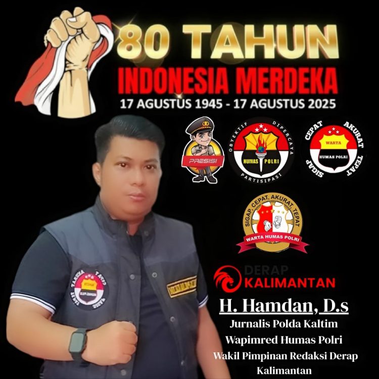 H. Hamdan D.s Jurnalis Polda Kaltim Mengucapkan Selamat Menyambut Hari Kemerdekaan Indonesia 17 Agustus 2025