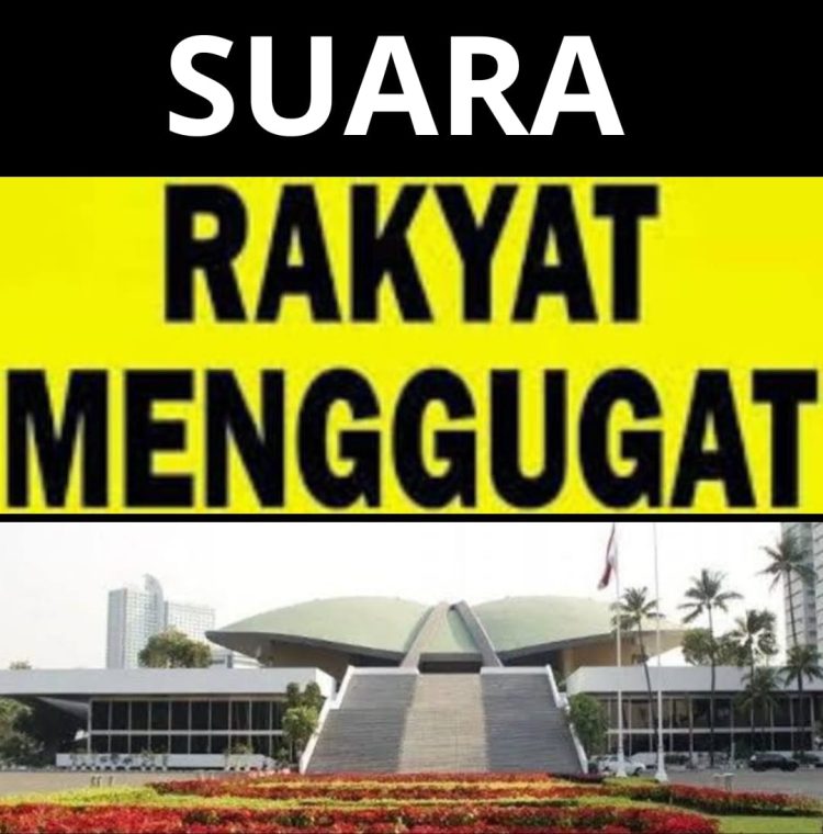PROF DR SUTAN NASOMAL : RAKYAT MENGUGAT PEMERINTAH DAN DPR HARAP PRESIDEN RI MEMPERHATIKAN KELUHAN RAKYATNYA