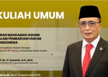 Ketua MA Paparkan Langkah Pembaruan Hukum Dalam Kuliah Umum Unsyiah