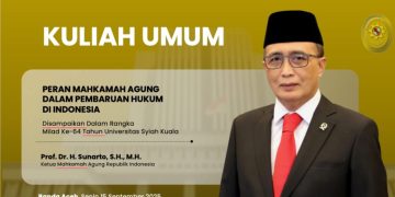 Ketua MA Paparkan Langkah Pembaruan Hukum Dalam Kuliah Umum Unsyiah