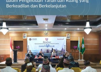 Pendaftaran Tanah Ulayat Wujudkan Arahan Presiden Prabowo dalam Pengelolaan Tanah dan Ruang yang Berkeadilan dan Berkelanjutan