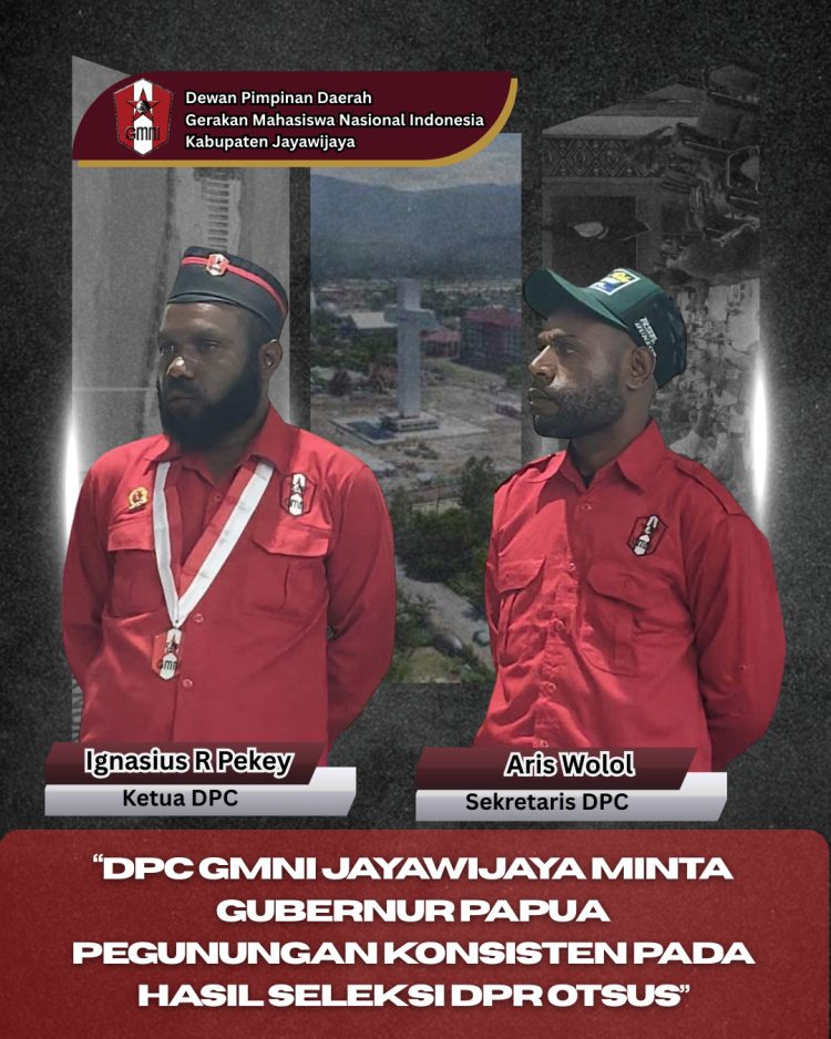 DPC GMNI Jayawijaya Minta Gubernur Papua Pegunungan Konsisten pada Hasil Seleksi DPR Otsus