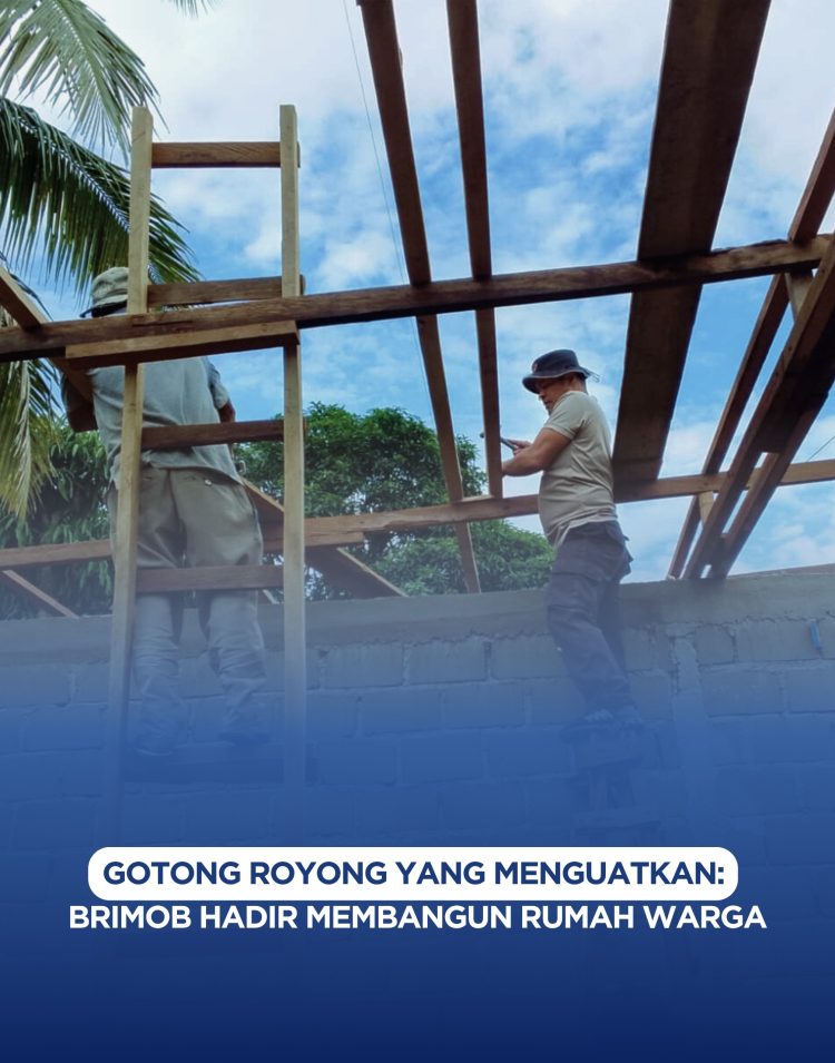 Gotong Royong yang Menguatkan: Brimob Hadir Membangun Rumah Warga