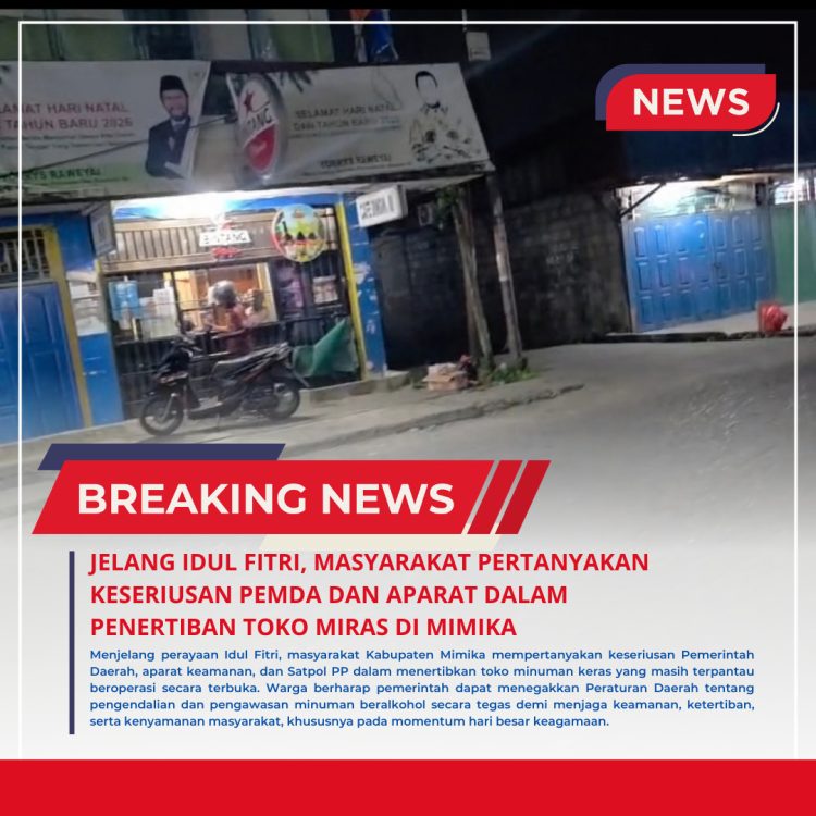 Perda Sudah Ada, Miras Masih Bebas Dijual: Warga Mimika Pertanyakan Ketegasan Aparat