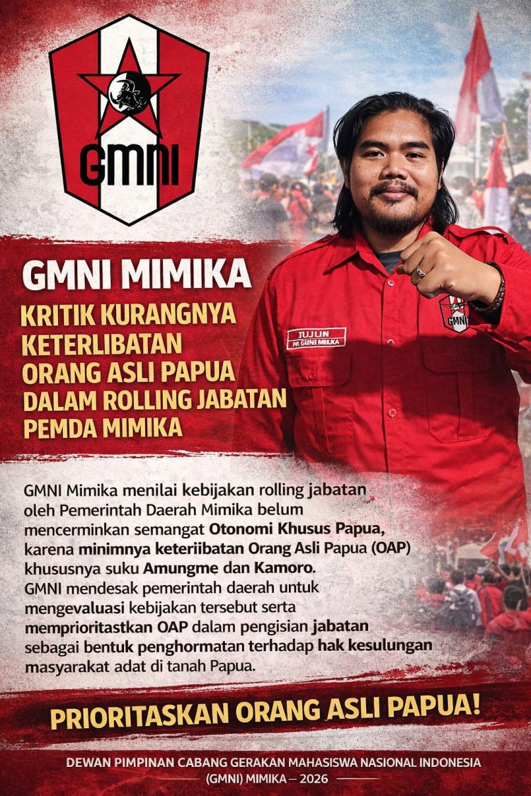 Rolling Jabatan di Mimika Dipertanyakan, GMNI: Minim Keterlibatan OAP dan Langgar UU Otsus