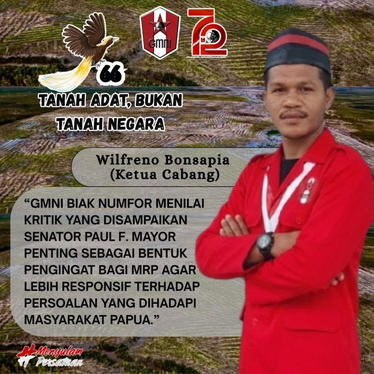 Polemik Senator Paul F. Mayor dan MRP, GMNI Biak Numfor Angkat Isu Hak Masyarakat Adat