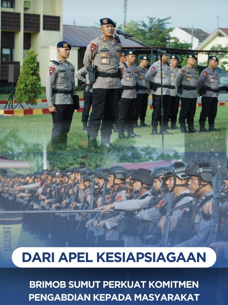 Dari Apel Kesiapsiagaan, Brimob Sumut Perkuat Komitmen Pengabdian kepada Masyarakat