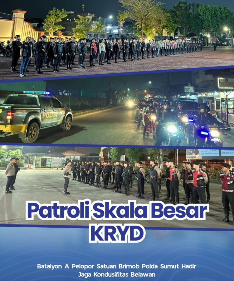 Patroli Skala Besar KRYD, Batalyon A Pelopor Satuan Brimob Polda Sumut Hadir Jaga Kondusifitas Belawan