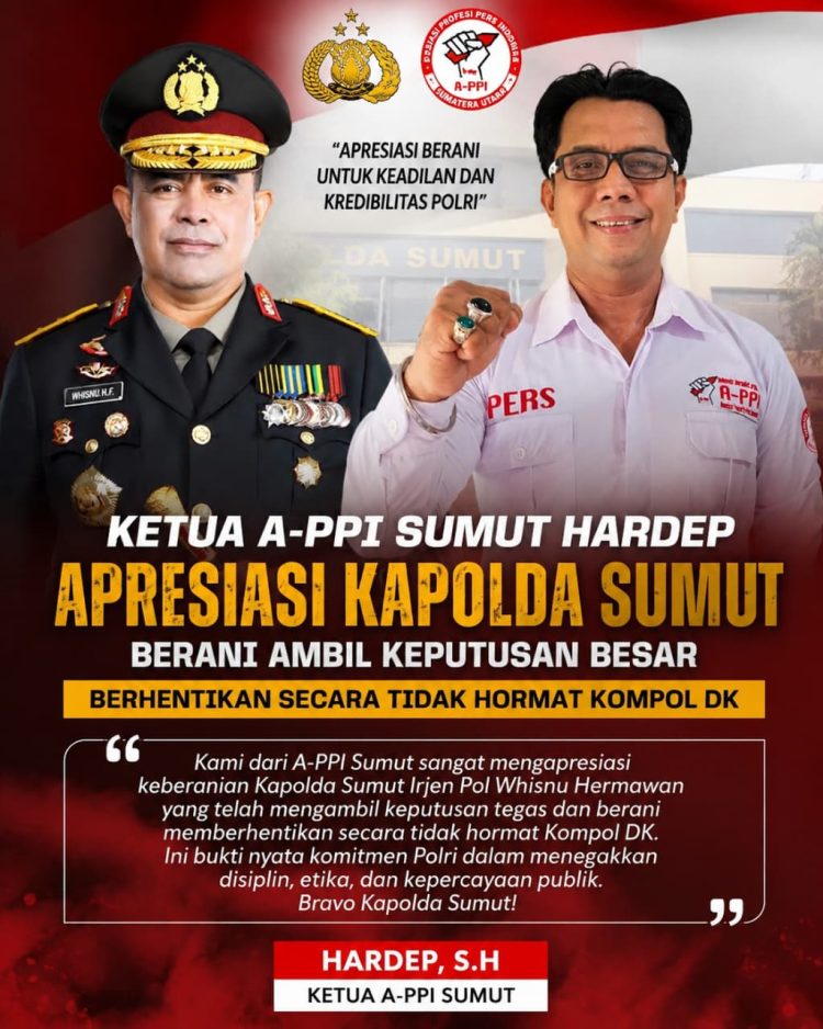 APPI Sumut Apresiasi Langkah Tegas Polda Sumut Berhentikan Tidak Dengan Hormat Kompol DK