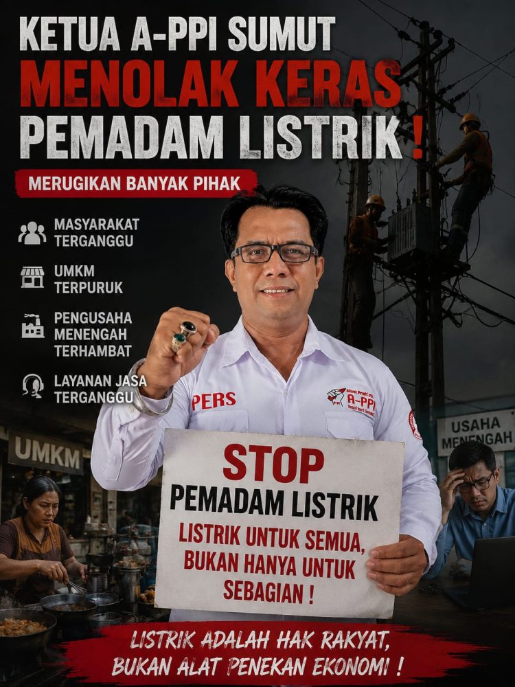 A-PPI Sumut Hardep angkat bicara Pemadaman Massal Sumbagut Rugikan Semua Kalangan, Kepala & Direktur harus Bertanggung Jawab   