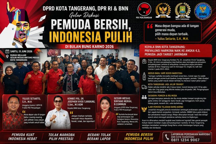 DPRD Kota Tangerang, DPR RI & BNN Gelar Diskusi “Pemuda Bersih, Indonesia Pulih” di Bulan Bung Karno