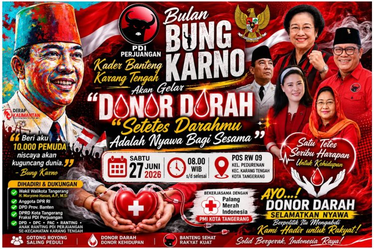 Bulan Bung Karno: Kader Banteng Karang Tengah Akan Gelar Donor Darah “Setetes Darahmu Adalah Nyawa Bagi Sesama”