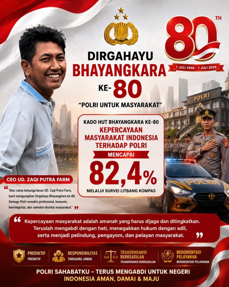 CEO UD. Zaqi Putra Farm: Kepercayaan Publik terhadap Polri Capai 82,4 Persen, Menjadi Kado Terindah HUT Bhayangkara ke-80