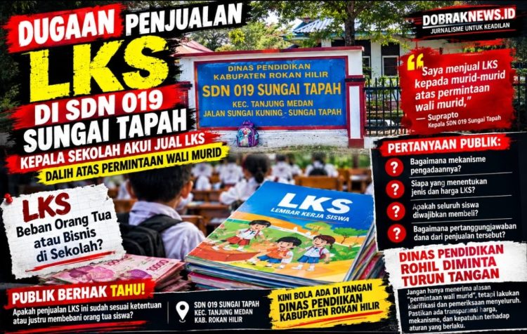 Kepala SDN 019 Sungai Tapah Akui Jual LKS kepada Murid, Dalih Atas Permintaan Wali Murid
