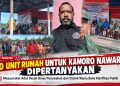 Masyarakat Adat Suku Kamoro Kampung Nawaripi Pertanyakan Pengalihan 10 Unit Rumah